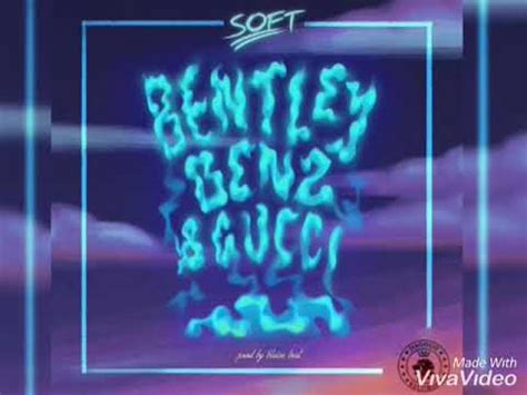 benz gucci|Bentley Benz and Gucci ( video official ) .